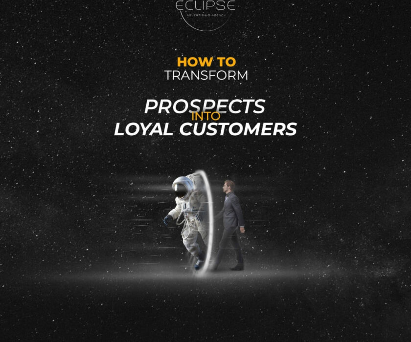 Transforming Prospects into Loyal Customers