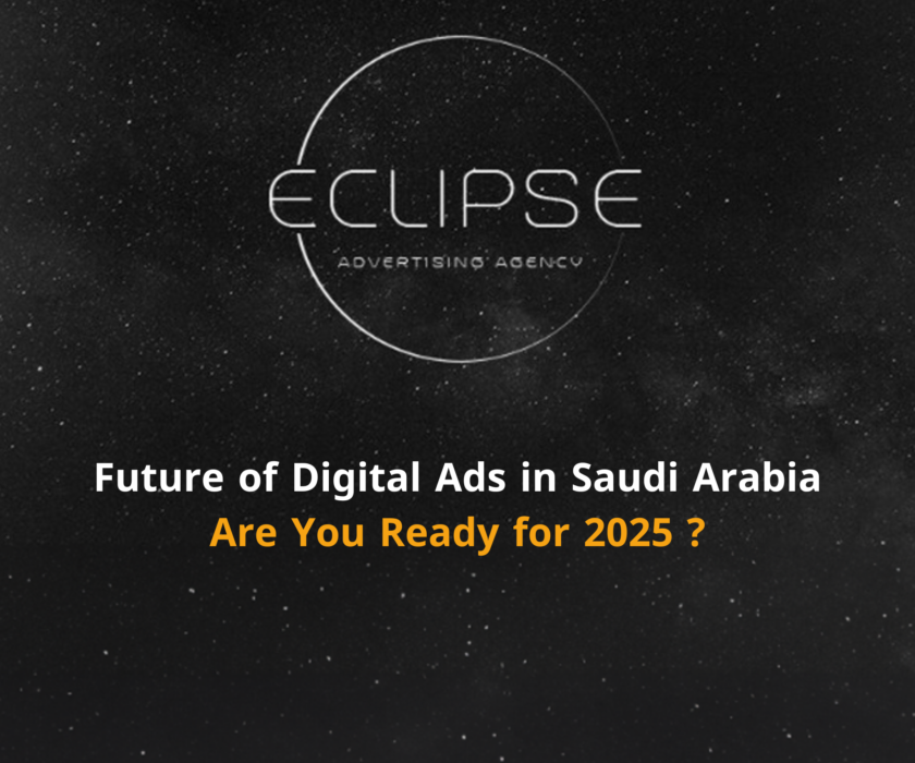 Explore the future of digital advertising in Saudi Arabia