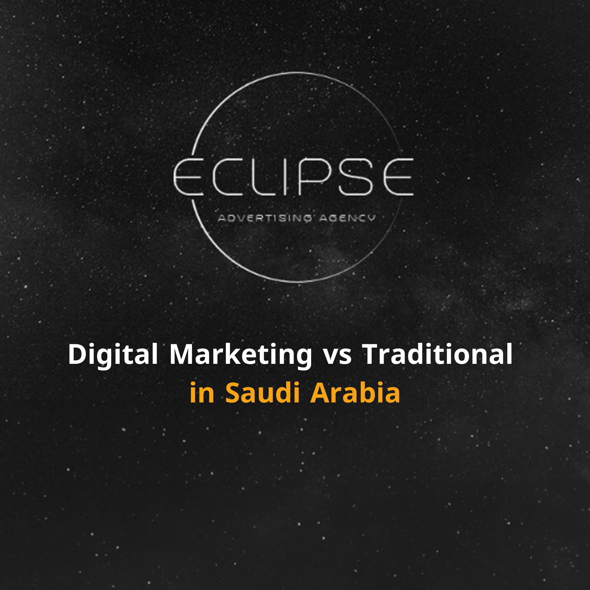 Compare traditional and digital marketing in Saudi Arabia